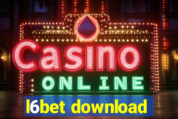 l6bet download